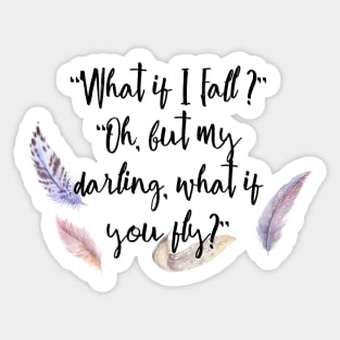 What if you fly? Feather whimsy. Sticker